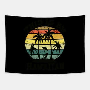 Aloha Hawaii and Family Hawaii Tapestry