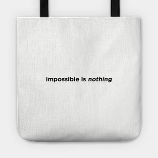 Impossible Is Nothing Tote