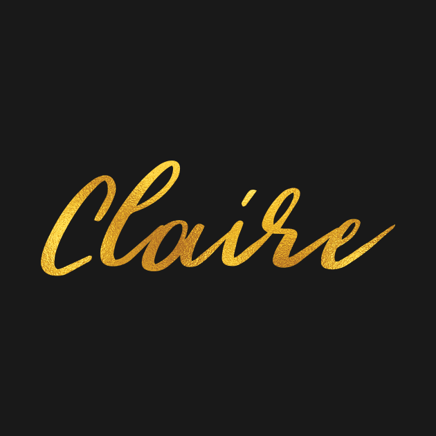 Claire Name Hand Lettering in Faux Gold Letters by Pixel On Fire