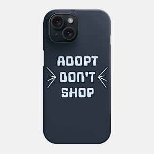 ADOPT! - Light Blue Phone Case