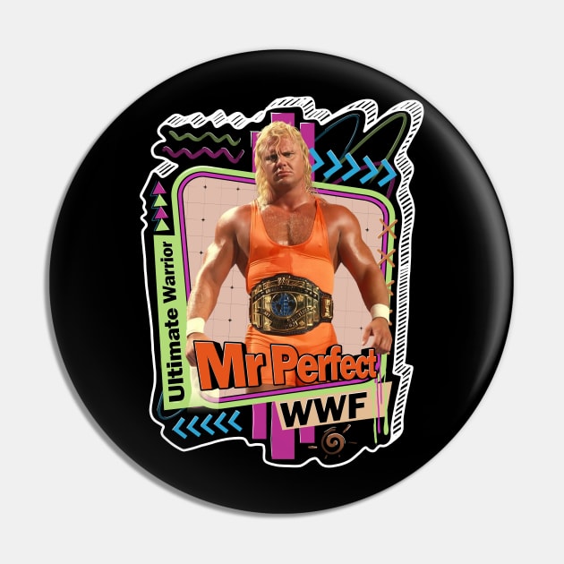 Wrestling Mr Perfect Pin by PICK AND DRAG