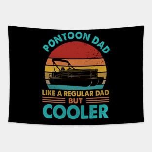 Pontoon Dad Like A Regular Dad But Cooler Tapestry