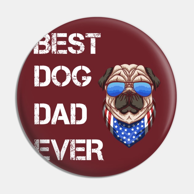 Best Dog Dad Ever - Perfect Gift Pin by houssem