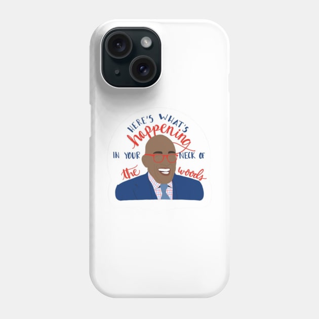 Al Roker Phone Case by nour-trend