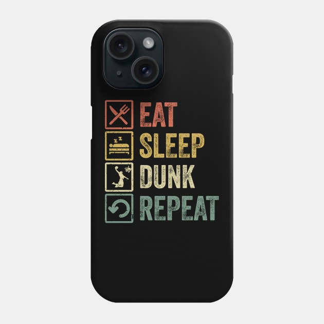 Funny eat sleep dunk repeat retro vintage gift Phone Case by Lyume