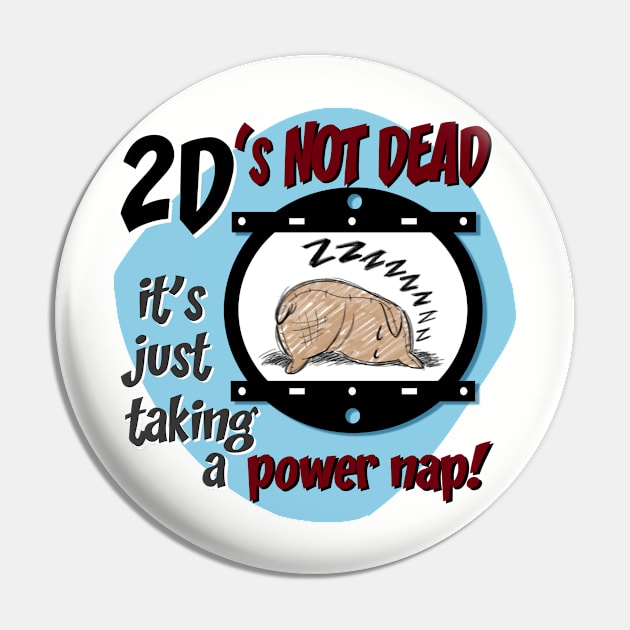 2D's Not Dead Pin by TomBancroft