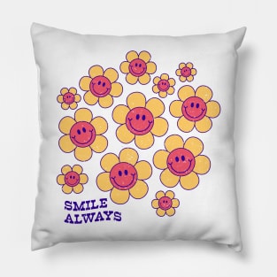 Smile Always Pillow