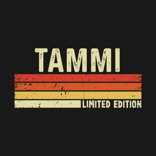 Tammi Name Vintage Retro Limited Edition Gift T-Shirt