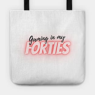 Gaming in my forties Tote