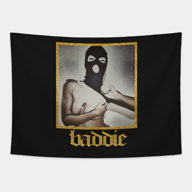 Baddie Baddie Tapestry TeePublic