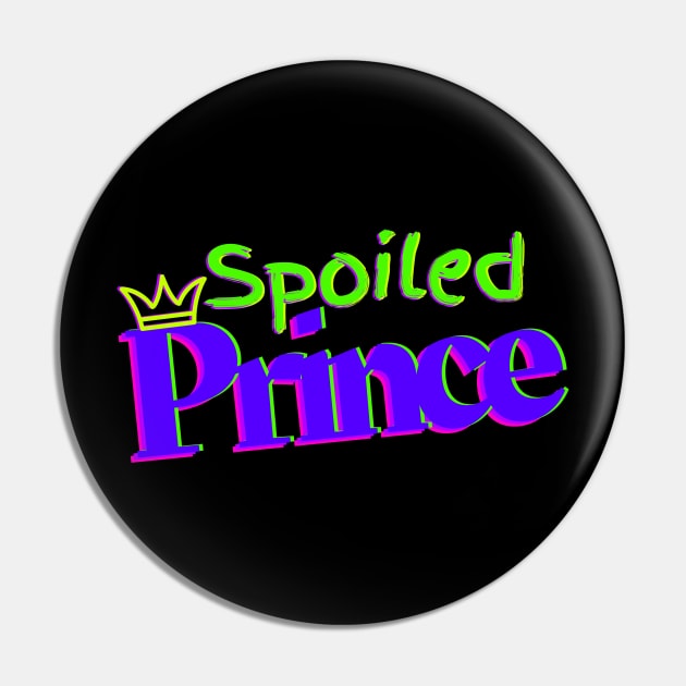 Neon Royal Family Group Series - Spoiled Prince Pin by Jazzamuffin Studio