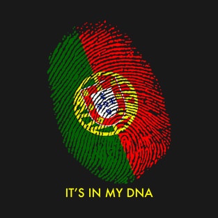 PORTUGAL IS IN MY DNA T-Shirt