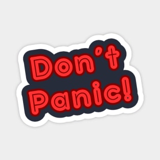 Don't Panic! Magnet