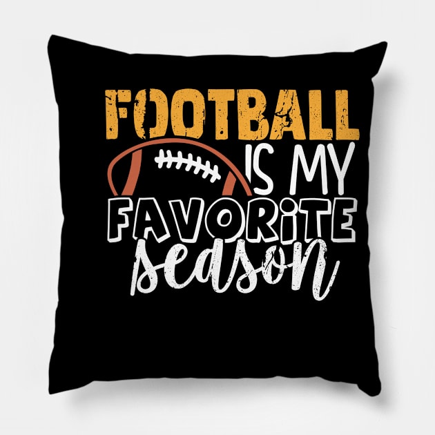 Football is my favorite season Pillow by madani04