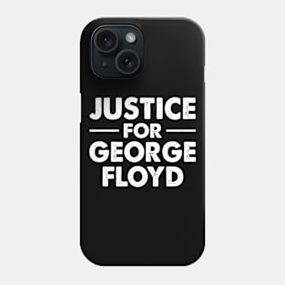 Justice for George Floyd Phone Case