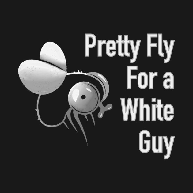 Pretty fly for a white guy by DreamPassion