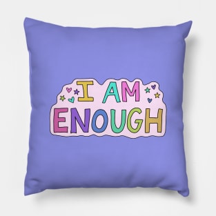 I am Enough Pillow