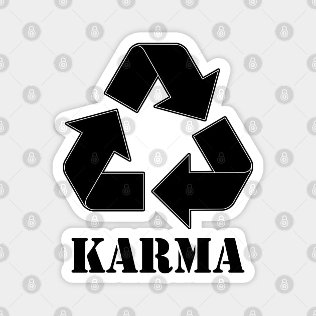 Karma Recycle Black Magnet by CharlieCreator