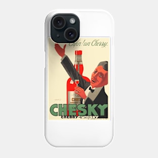 Chesky Cherry Whisky - Vintage French Advertising Poster Design Phone Case