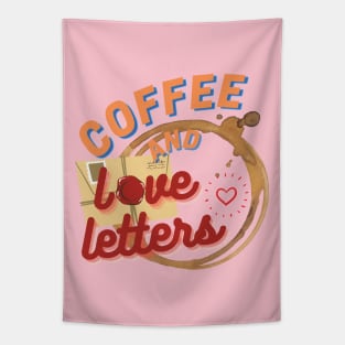 Coffee And Love Letters Tapestry