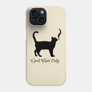 Good vibes only - catsondrugs.com -  good vibes only - good vibes - happy - positive vibes - good - vibes only Phone Case