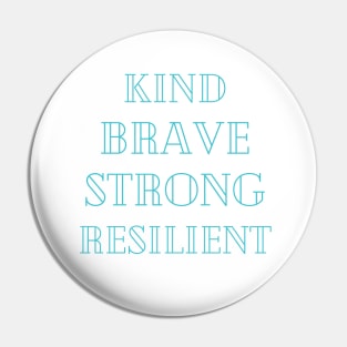 kindness is strength Pin