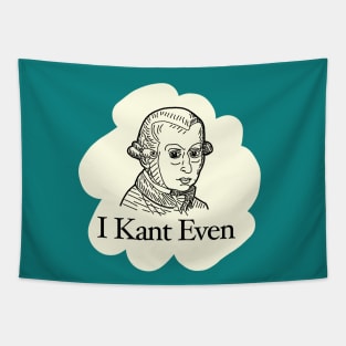 I Kant Even Philosophy Humor Tapestry