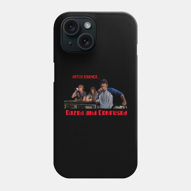 DAZED AND CONFUSED Phone Case by Cult Classics