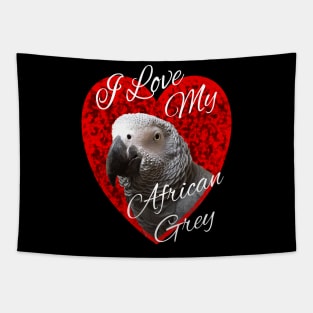 I Love My African Grey Parrot Tapestry