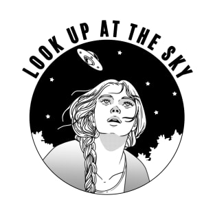 Look up at the Sky T-Shirt