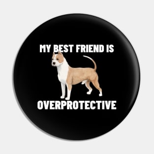 My best friend is overprotective Pin