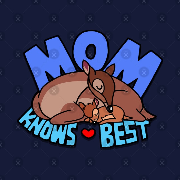 Mom Knows Best Mother Slogan For Moms by BoggsNicolas