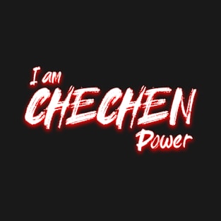 iam Chechen Power, Chechnya Power, Chechen T-Shirt