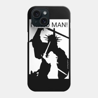 I'm no man Phone Case