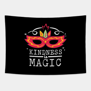 'Kindness Is Magic' Radical Kindness Anti Bullying Shirt Tapestry