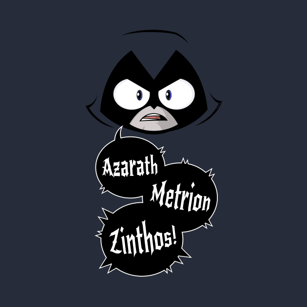 Raven - Azarath Metrion Zinthos by wloem