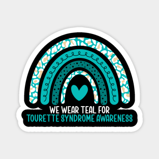 We Wear Teal for Tourette Syndrome Awareness Rainbow Magnet