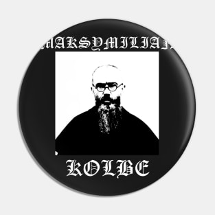 Saint Maximillian Kolbe Metal Hardcore Punk Gothic Pin