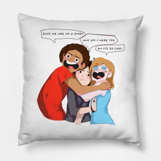We're on a shirt! Pillow