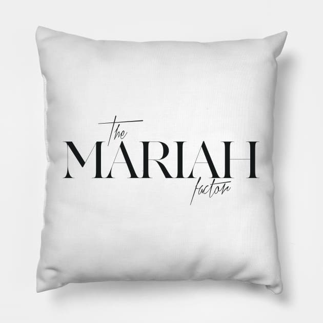 The Mariah Factor Pillow by TheXFactor