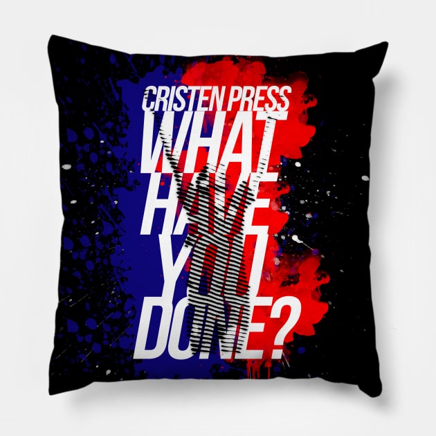 Christen Press What Have You Done? Pillow by samaritan100