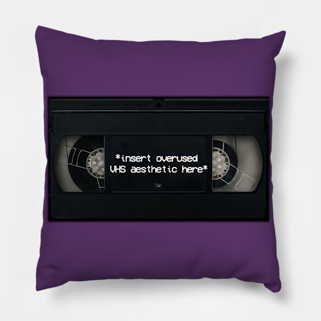 VHS Aesthetics Pillow by HoustonProductions1