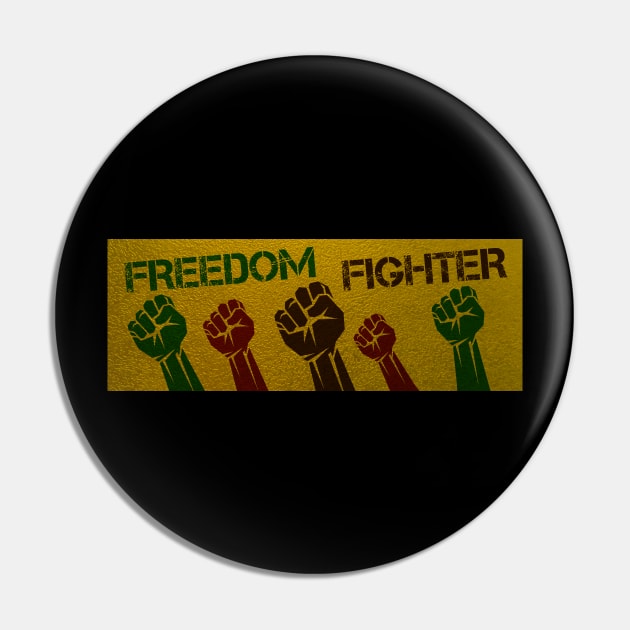 Freedom Fighter Pin by Studio DAVE