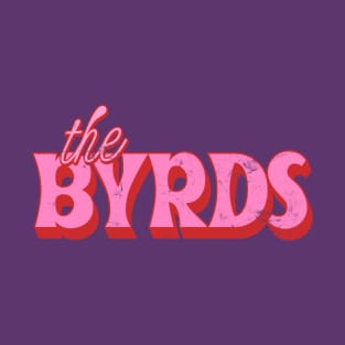 The Byrds  // Retro Fan Design T-Shirt