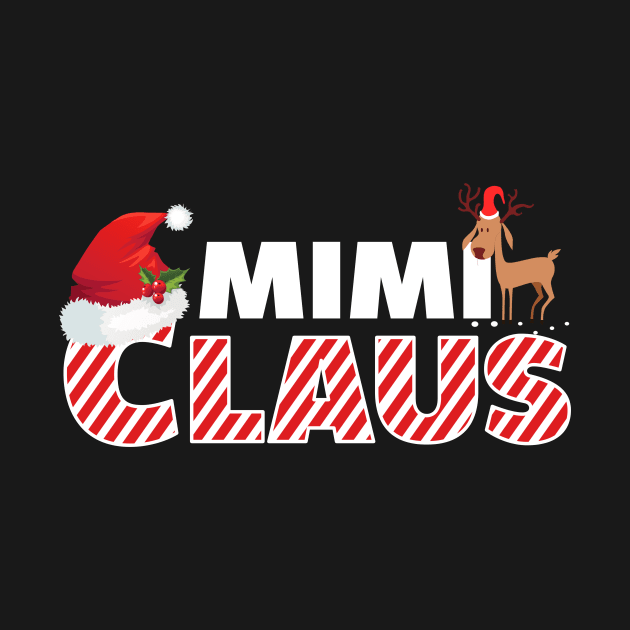 Mimi Claus - Matching Family Christmas Gift by TeeSky