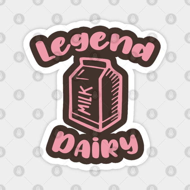 Legendary (Dairy) Strawberry Milk Magnet by GreenGuyTeesStore