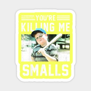 The sandlot legend meme Magnet