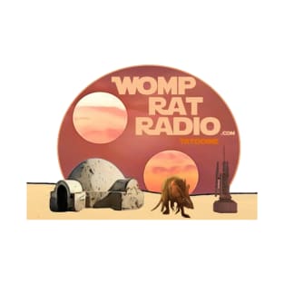 Womp Rat Radio Podcast T-Shirt