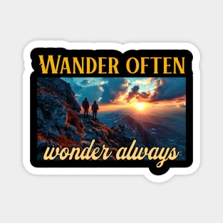 Wander Often, Wonder Always - Outdoors Magnet