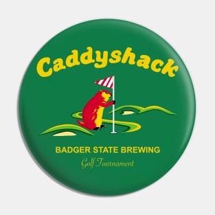 Caddyshack golf tournament Pin